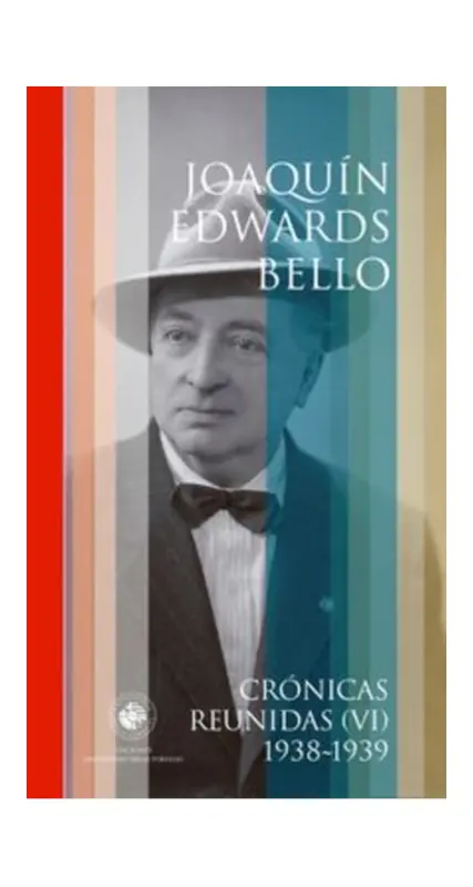 Crónicas Reunidas Vi - 1938 - 1939