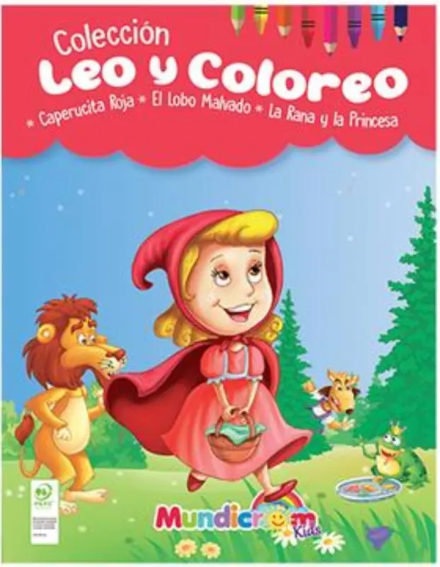 La Caperucita Roja El Lobo Malvado La Rana Y La Princesa