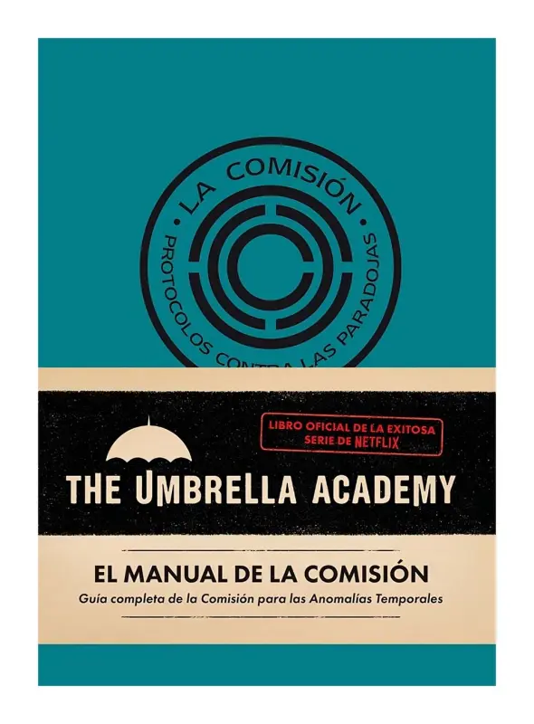 El Manual De La Comision: The Umbrella Academy