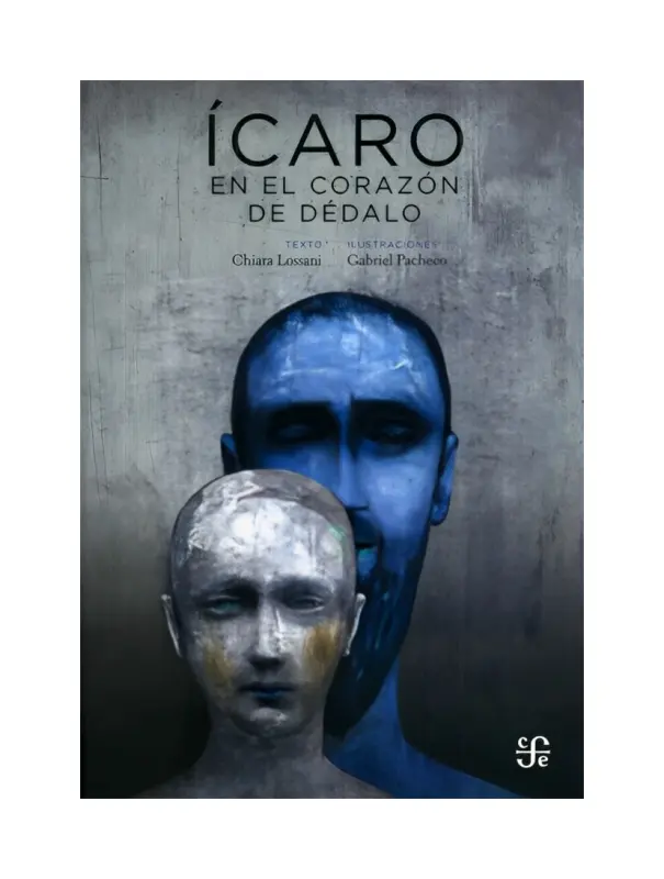 Icaro En El Corazon De Dedalo
