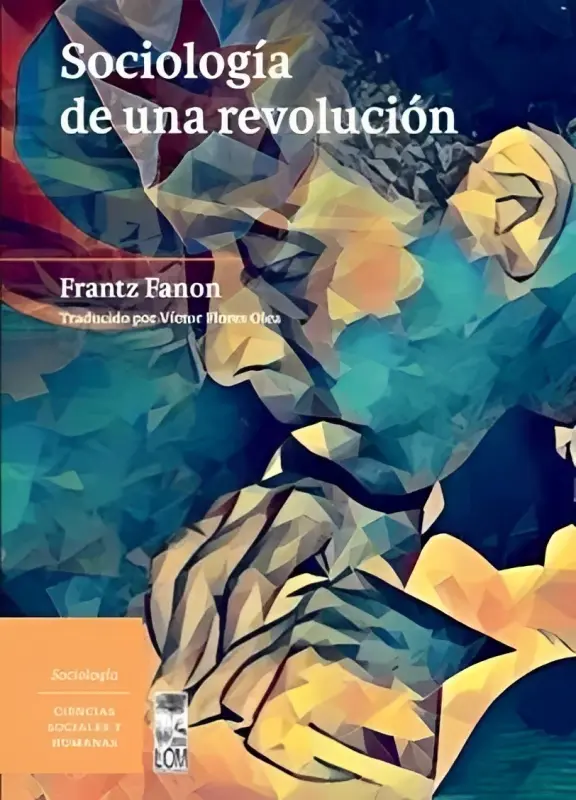 Sociologia De Una Revolucion