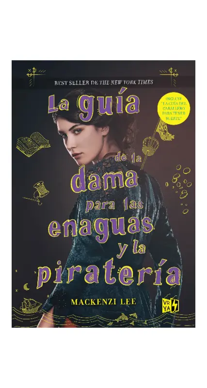 La Guia De La Dama Para Las Enaguas Y La Piratería