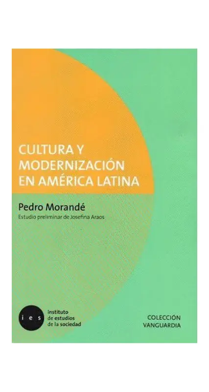 Cultura Y Modernización En América Latina