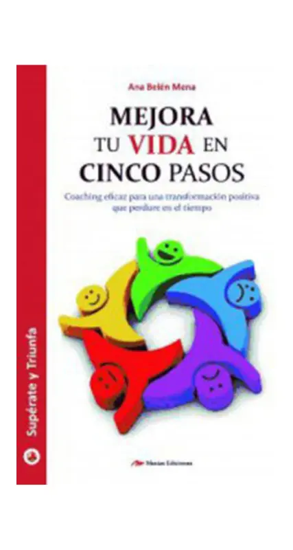 Mejora Tu Vida En Cinco Pasos