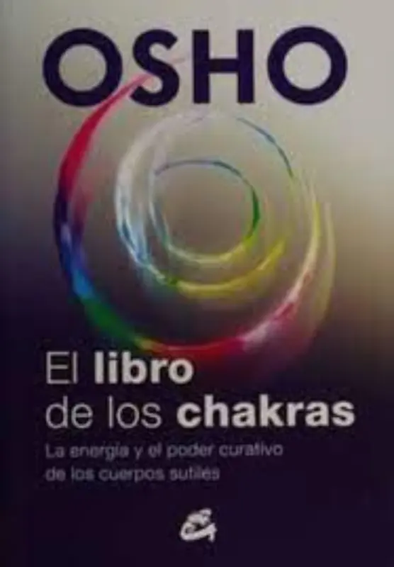 El Libro De Los Chakras