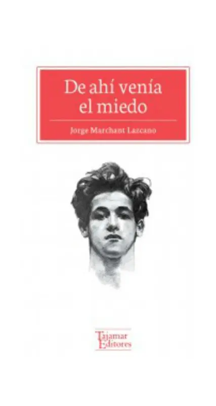 De Ahi Venia El Miedo