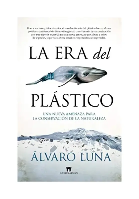 La Era Del Plástico