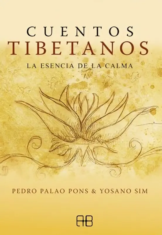 Cuentos Tibetanos La Esencia De La Calma