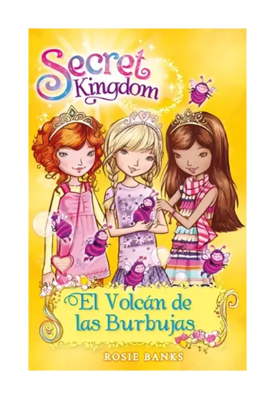 Secret Kingdom 7 El Volcán De Las Burbujas (Segunda Serie 1)