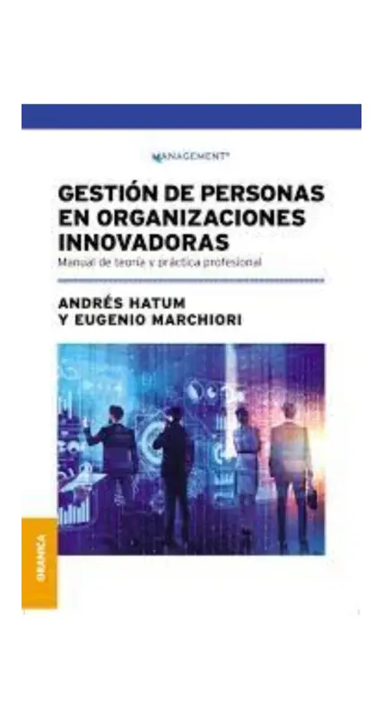 Gestion De Personas En Organizaciones Innovadoras