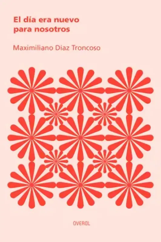 El Día Era Nuevo Para Nosotros