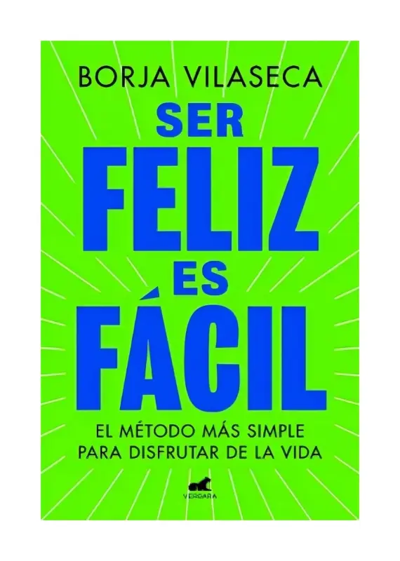 Ser Feliz Es Facil