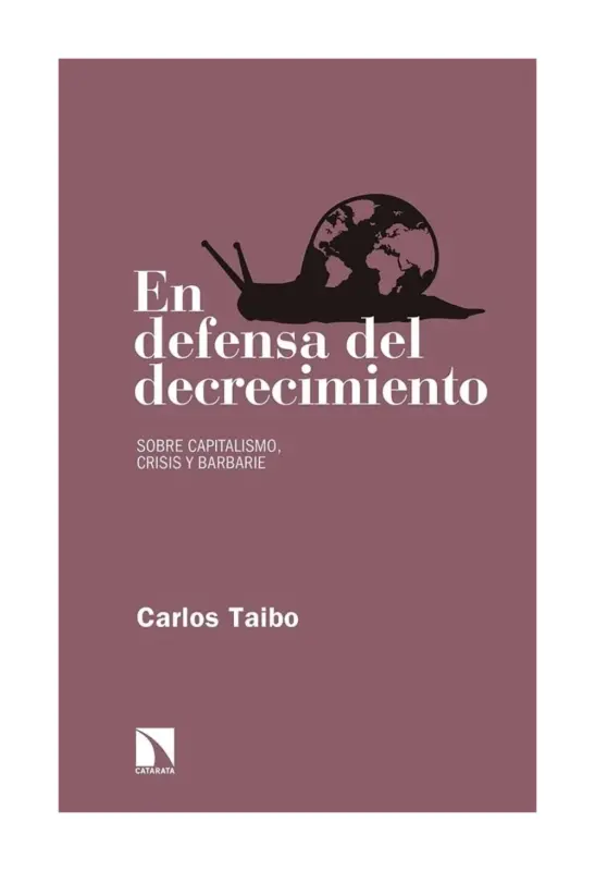 En Defensa Del Decrecimiento