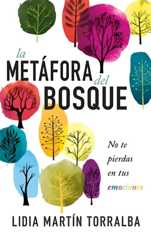 La Metáfora Del Bosque
