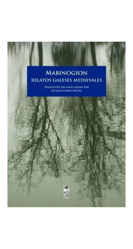 Mabinogion Relatos Galeses Medievales