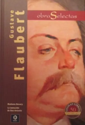 Gustave Flaubert - Obras Selectas