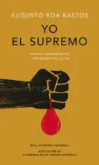 Yo, El Supremo (Ed. Conmemorativa Rae)