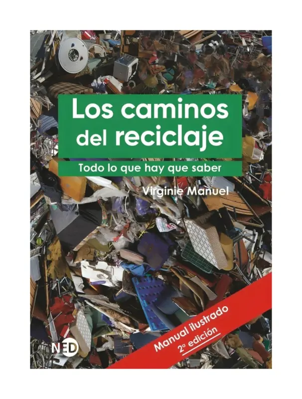 Los Caminos Del Reciclaje