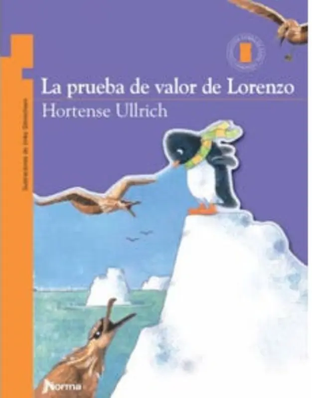 La Prueba De Valor De Lorenzo