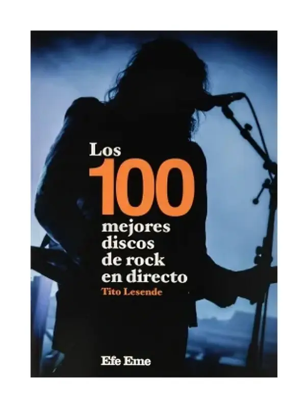 Los 100 Mejores Discos De Rock En Directo