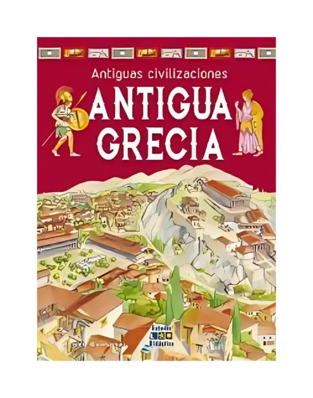 Antigua Grecia - Antiguas Civilizaciones -