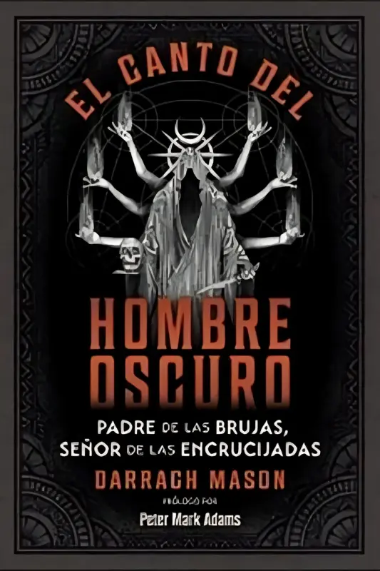 El Canto Del Hombre Oscuro