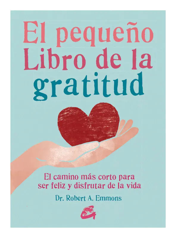 Pequeño Libro De La Gratitud