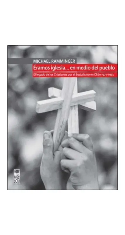 Eramos Iglesia…En Medio Del Pueblo