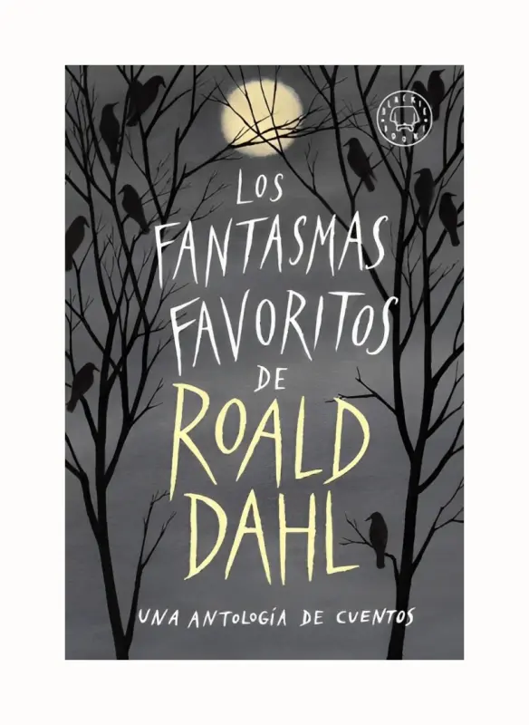 Los Fantasmas Favoritos De Roal Dahl