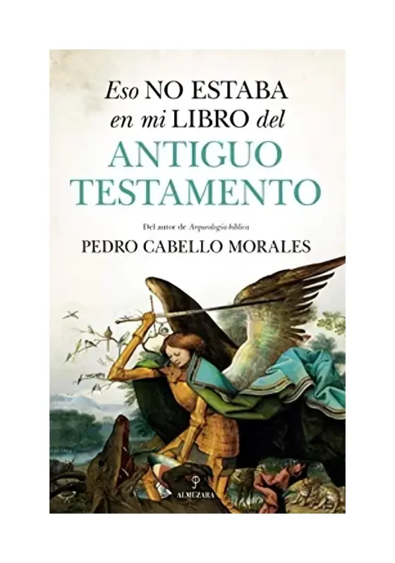 Eso No Estaba… Antiguo Testamento