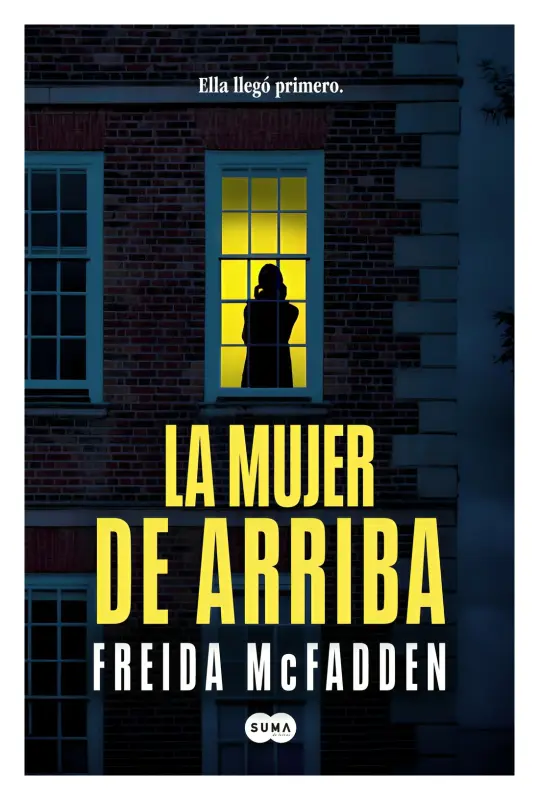 La Mujer De Arriba