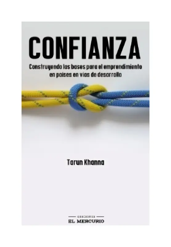 Confianza: Construyendo Las Bases Para El Emprendimiento En Países En Vías De Desarrollo