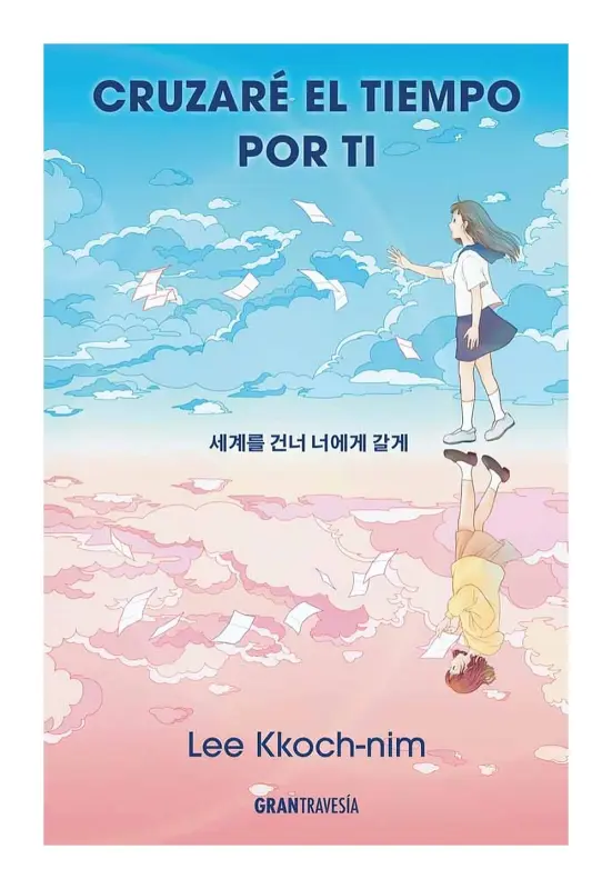 Cruzare El Tiempo Por Ti