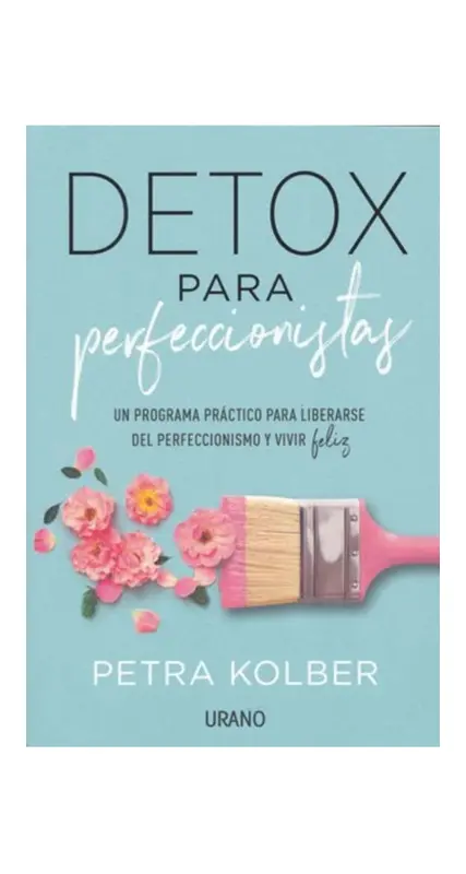 Detox Para Perfeccionistas