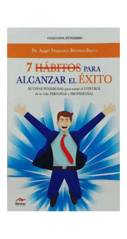 Hábitos Para Alcanzar El Éxito