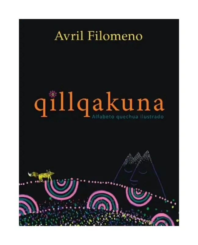 Qillqakuna. Alfabeto Quechua Ilustrado