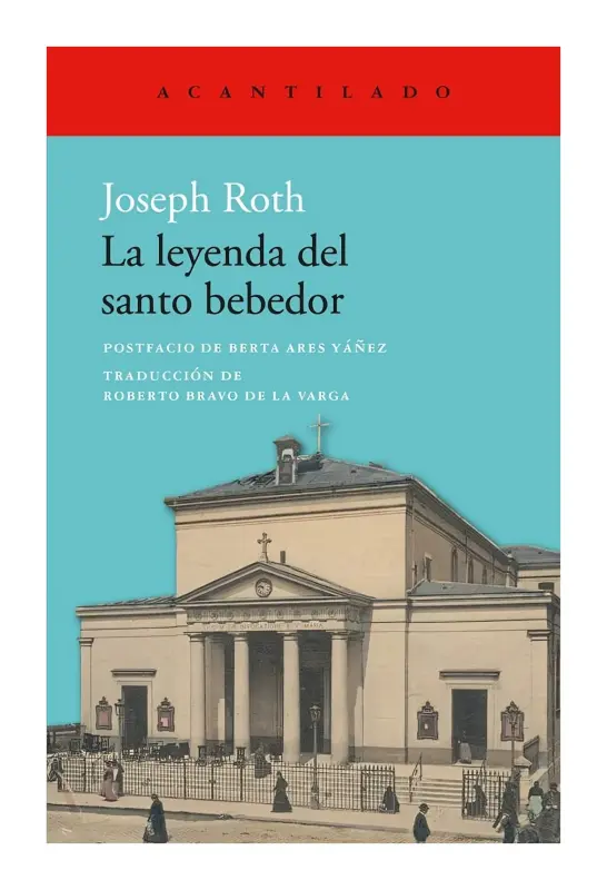 La Leyenda Del Santo Bebedor