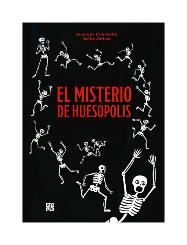 El Misterio De Huesopolis