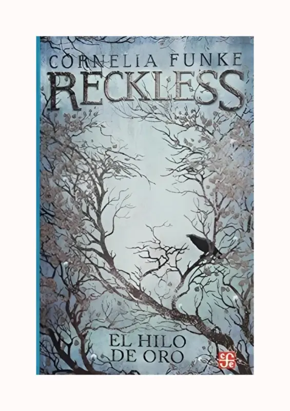 Reckless. El Hilo De Oro