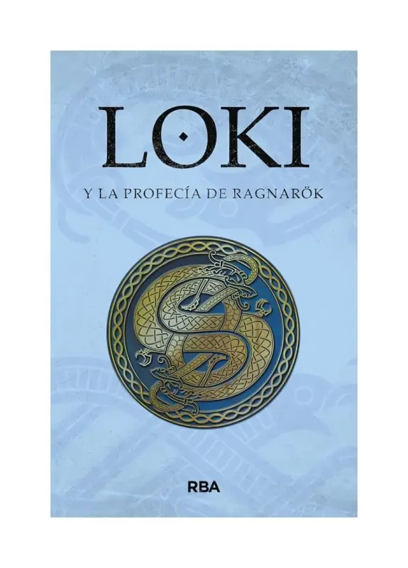 Loki Y La Profecia De Ragnarok