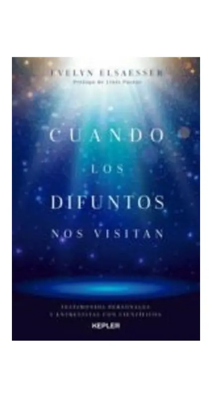 Cuando Los Difuntos Nos Visitan