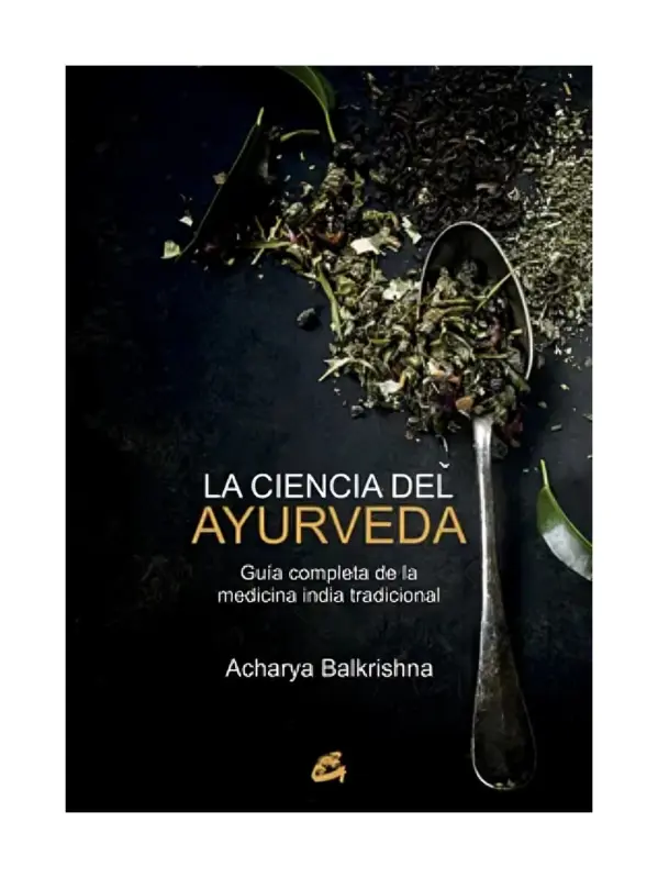 La Ciencia Del Ayurveda