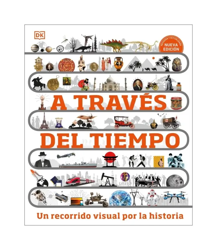 A Través Del Tiempo. Nueva Edición