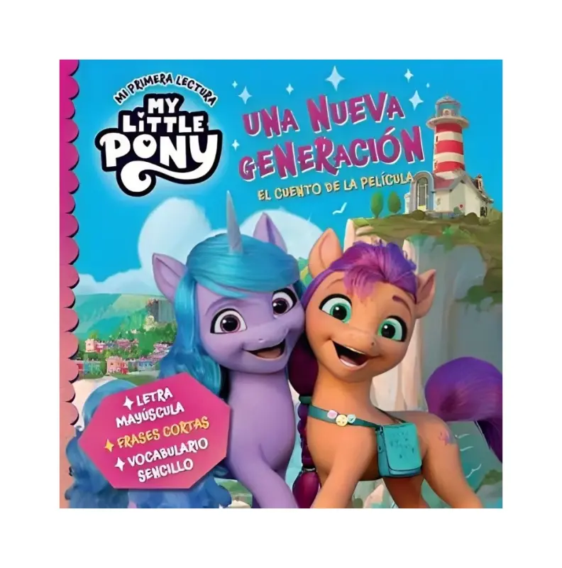 My Little Pony. Una Nueva Generacion
