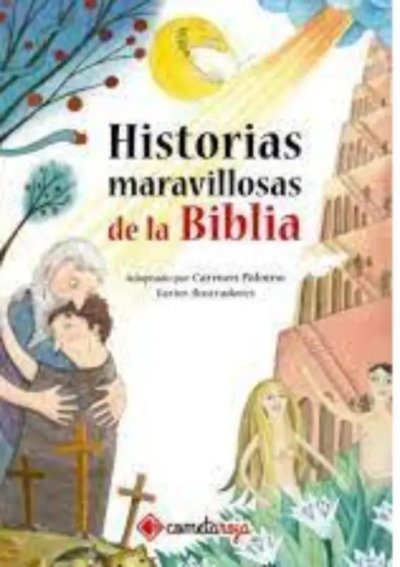 Historias Maravillosas De La Biblia