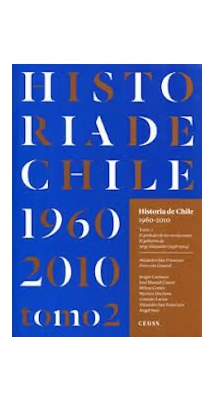 Historia De Chile 1960 - 2010 Tomo 2 (Tapa Dura)