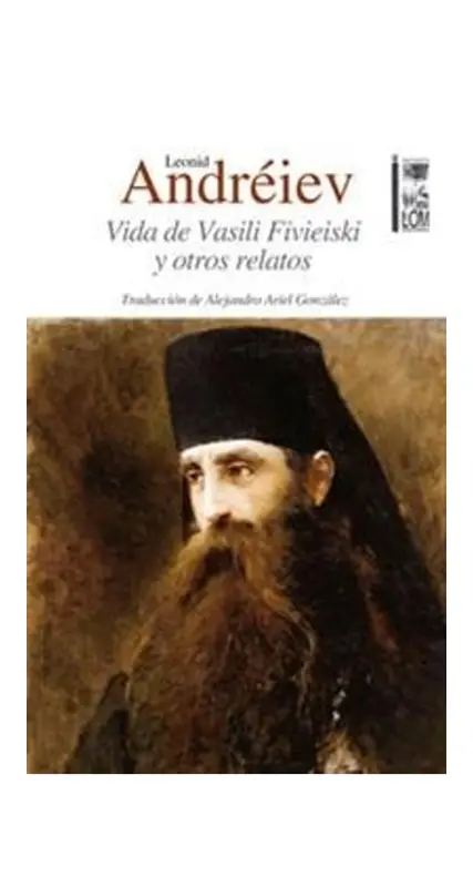 Vida De Vasili Fivieiski Y Otros Relatos