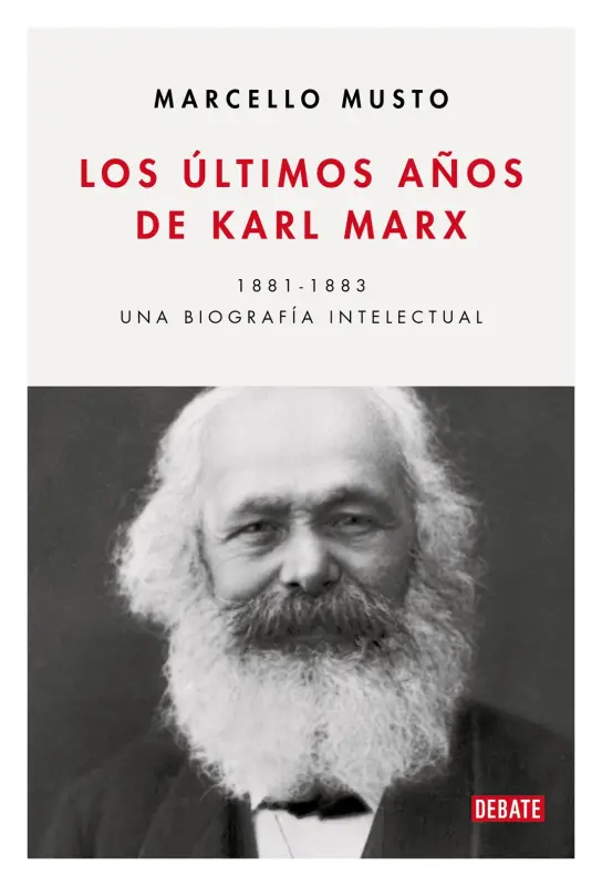 Los Últimos Años De Karl Marx