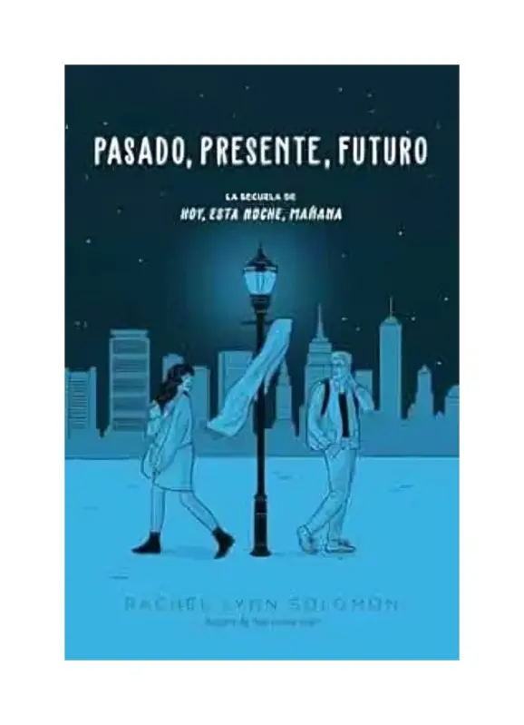 Pasado, Presente, Futuro