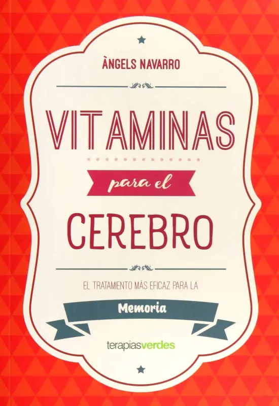 Vitaminas Para El Cerebro. Memoria